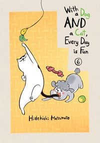 Produktbild: With a Dog and a Cat, Every Day Is Fun 6