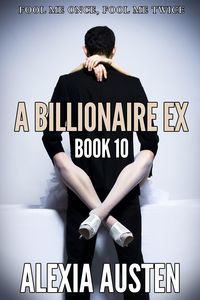 Produktbild: A Billionaire Ex (Book 10)