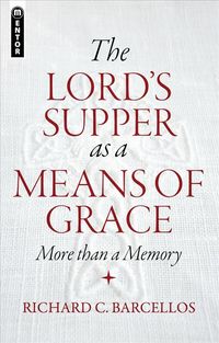 Produktbild: The Lord's Supper as a Means of Grace