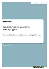 Produktbild: Funktionsweise organisierter Terrorgruppen