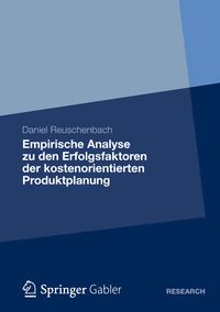 Produktbild: Empirische Analyse zu den Erfolgsfaktoren der kostenorientierten Produktplanung