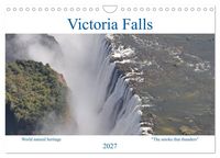 Produktbild: World natural heritage Victoria Falls - The smoke that thunders (Wall Calendar 2027 DIN A4 landscape), CALVENDO 12 Month Wall Calendar