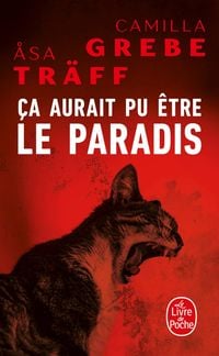 Produktbild: &Ccedil;a aurait pu &ecirc;tre le paradis (Siri Bergman, Tome 1)