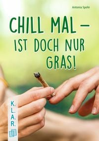 Produktbild: Chill mal &ndash; ist doch nur Gras!