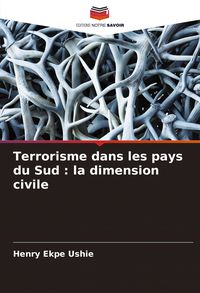 Produktbild: Terrorisme dans les pays du Sud : la dimension civile