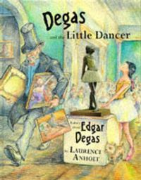 Produktbild: Degas and the Little Dancer