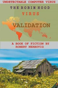 Produktbild: The Robin Hood Virus - Validation