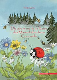 Produktbild: Die abenteuerliche Reise des Marienk&auml;ferchens Coccinella