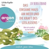 Produktbild: Das einsame Haus am Meer und die Kraft des Loslassens