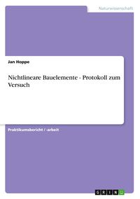 Produktbild: Nichtlineare Bauelemente - Protokoll zum Versuch