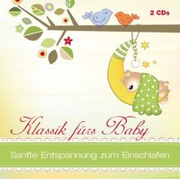 Klassik fürs Baby von Various Artists