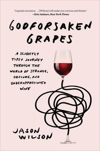 Produktbild: Godforsaken Grapes