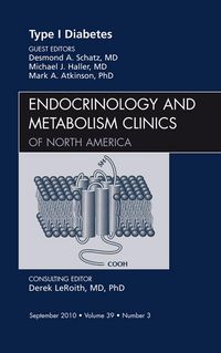 Produktbild: Type 1 Diabetes, An Issue of Endocrinology and Metabolism Clinics of North America
