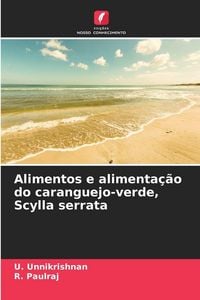 Produktbild: Alimentos e alimenta&ccedil;&atilde;o do caranguejo-verde, Scylla serrata