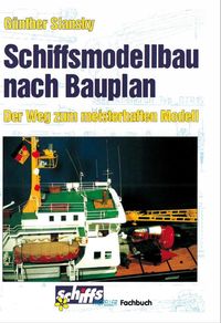 Produktbild: Schiffsmodellbau nach Bauplan