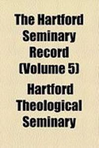 Produktbild: The Hartford Seminary Record (Volume 5)