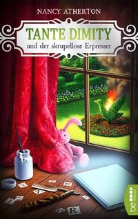 Produktbild: Tante Dimity und der skrupellose Erpresser