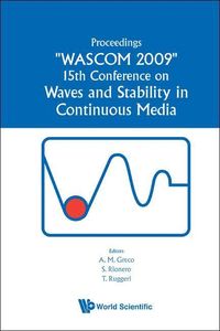 Bild vom Artikel Waves and Stability in Continuous Media - Proceedings of the 15th Conference on Wascom 2009 vom Autor 