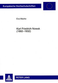 Produktbild: Karl Friedrich Nowak (1882-1932)