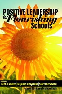 Produktbild: Positive Leadership for Flourishing Schools