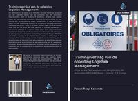 Produktbild: Trainingsverslag van de opleiding Logistiek Management