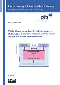 Bild vom Artikel Methodik zur operativen Entscheidungsunterstützung produzierender Industrieunternehmen am Beispiel einer Feuerverzinkerei vom Autor Michael Richter