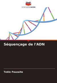 Produktbild: S&eacute;quen&ccedil;age de l'ADN