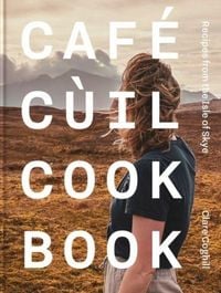 Produktbild: Cafe Cuil Cookbook