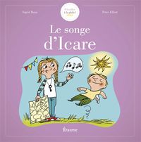 Produktbild: S'Eveiller a la Philo - Le Songe D'Icare