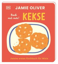 Produktbild: Jamies erstes Kochbuch f&uuml;r Minis. Back mit mir! Kekse
