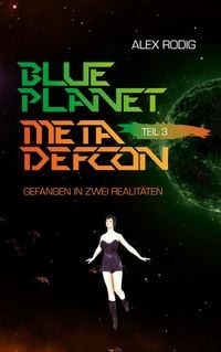 Produktbild: Blue Planet Meta Defcon - Teil 3