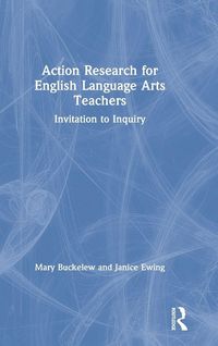 Produktbild: Action Research for English Language Arts Teachers