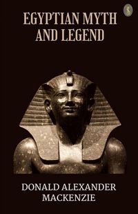 Produktbild: Egyptian Myth And Legend