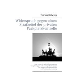 Produktbild: Widerspruch gegen einen Strafzettel der privaten Parkplatzkontrolle