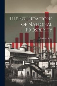 Produktbild: The Foundations of National Prosperity