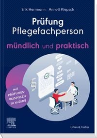 Produktbild: Pr&uuml;fung Pflegefachperson - m&uuml;ndlich und praktisch