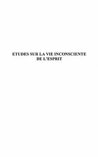 Produktbild: Etudes sur la vie inconscientel'esprit
