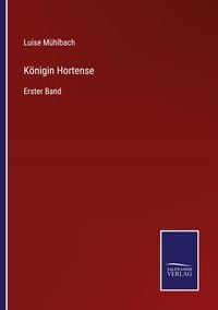Produktbild: K&ouml;nigin Hortense