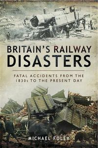 Produktbild: Britain's Railway Disasters