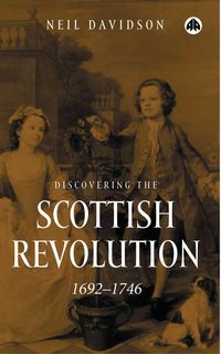 Produktbild: Discovering the Scottish Revolution 16921746
