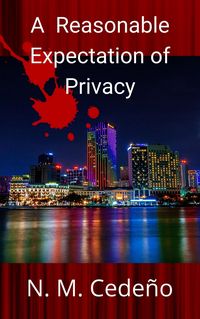 Produktbild: A Reasonable Expectation of Privacy
