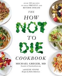Produktbild: The How Not To Die Cookbook