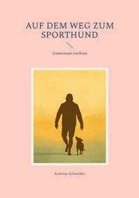 Produktbild: Auf dem Weg zum Sporthund