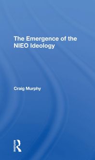 Produktbild: Murphy, C: Emergence Of The Nieo Ideology