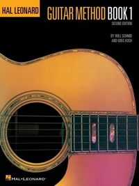 Produktbild: Hal Leonard Guitar Method Book 1, Second Edition Beginner Guitar Lesson Book for Adults and Students Learn to Play Acoustic or Electric Guitar with Chords, Songs, Exercises, Notation and Strumming