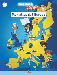 Produktbild: Mon atlas de l'Europe