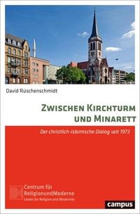 Bild vom Artikel Zwischen Kirchturm und Minarett vom Autor David Rüschenschmidt
