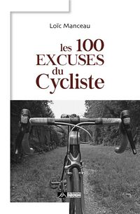 Produktbild: 100 excuses du cycliste