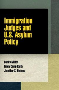 Produktbild: Immigration Judges and U.S. Asylum Policy