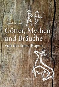 Produktbild: G&ouml;tter, Mythen und Br&auml;uche von der Insel R&uuml;gen
